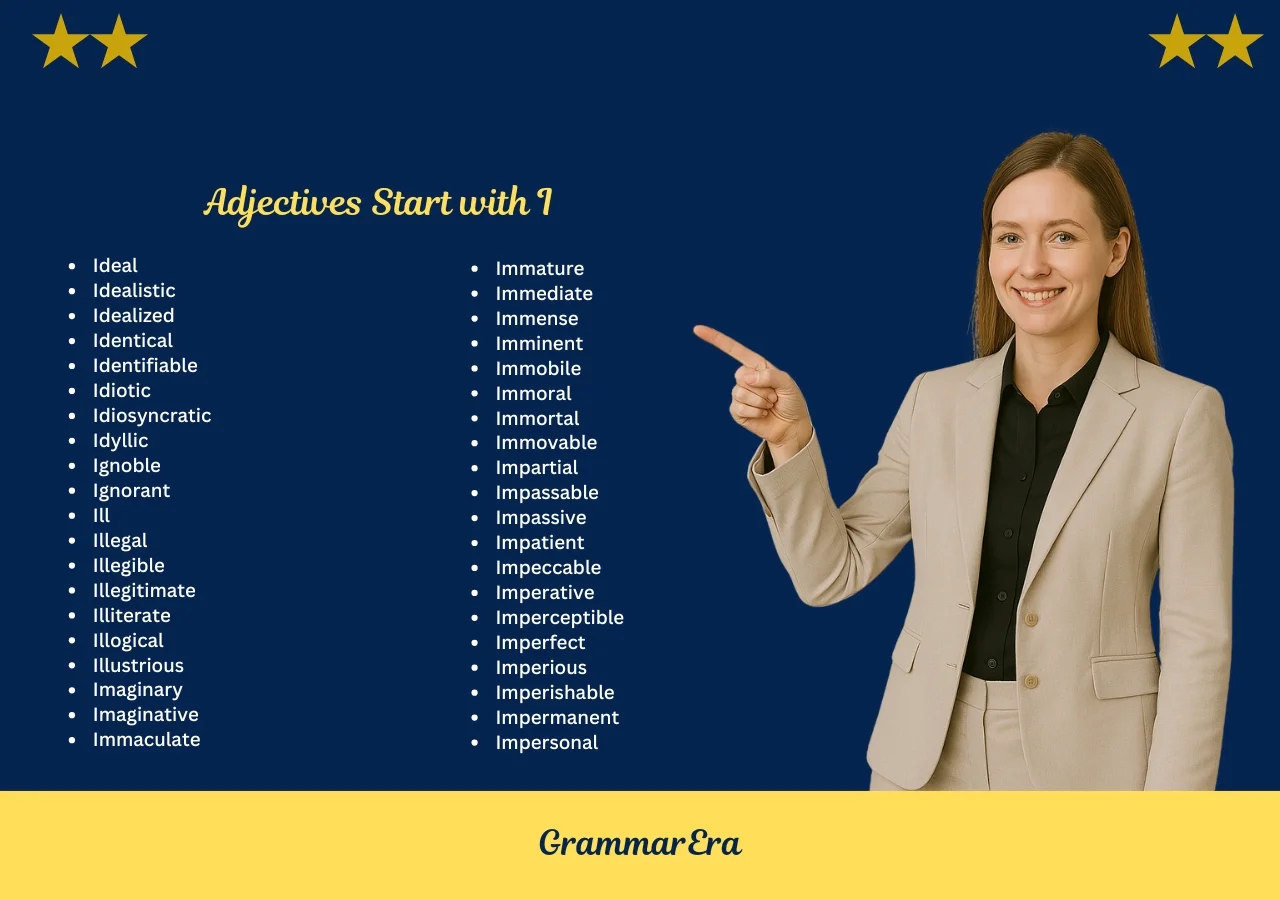 Adjectives Start with I
