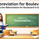 What Is the Abbreviation for Boulevard in English?