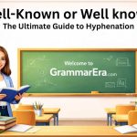 Well-Known or Well known