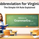 Learn the correct abbreviation for Virginia, why VA is official, and when to spell out the state name using a simple one-second rule.