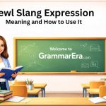 Discover the kewl slang expression meaning, origin, and usage with simple examples and learn if it is still used today