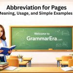 Abbreviation for pages showing p and pp usage in academic writing with citation examples in APA and MLA style guide format
